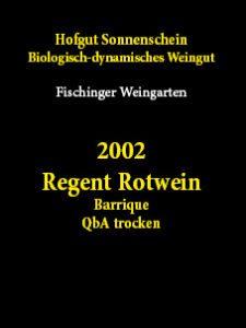 2002 Regent Rotwein Barrique QbA trocken